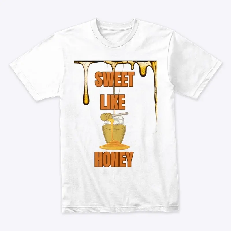 Sweet Like Honey Premium Tee